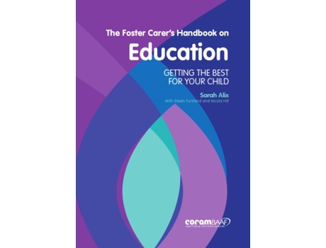 Livro the foster carer's handbook on education de sarah alix,eileen fursland,nicola hill (inglês)