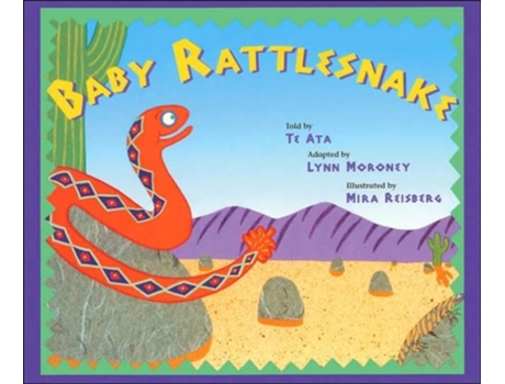 Livro baby rattlesnake de ata, te,moroney, lynn (inglês)