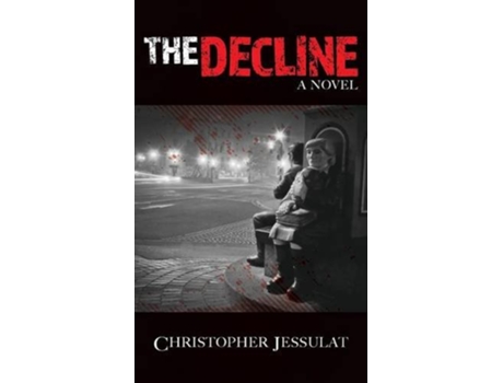 Livro The Decline de Christopher Jessulat (Inglês)