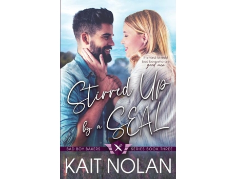 Livro Stirred Up By A Seal De Kait Nolan (inglês)