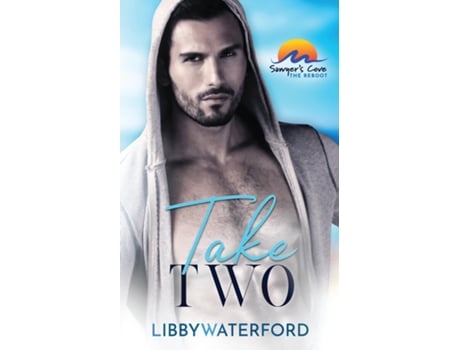 Livro Take Two A Small Town Hollywood Second Chance Romance de Libby Waterford (Inglês)