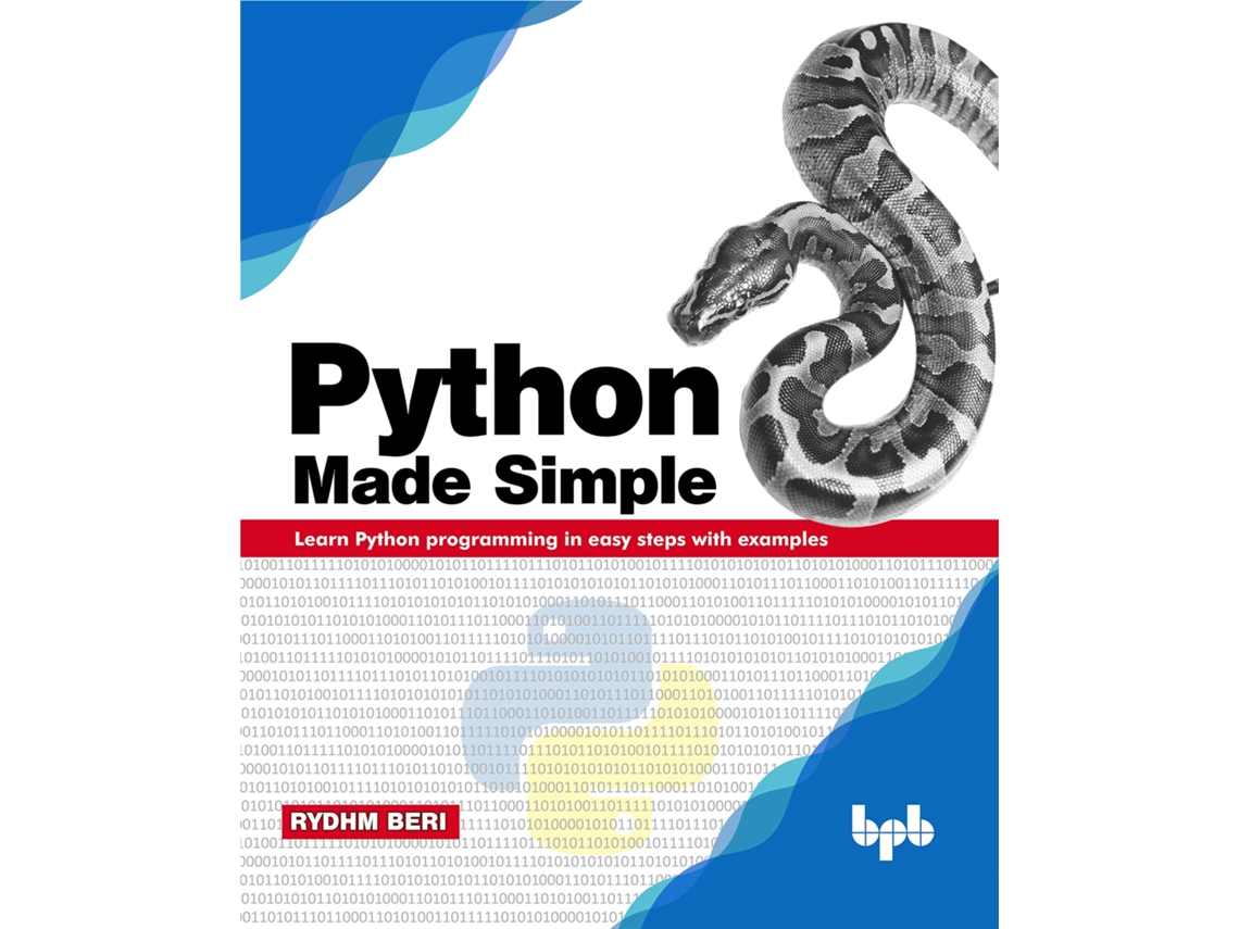 Livro Python Made Simple Learn Python programming in easy steps with examples de Rydhm Beri (Inglês)
