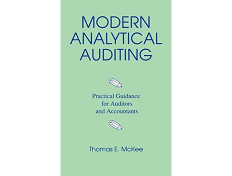 Livro Modern Analytical Auditing Practical Guidance for Auditors and Accountants de Thomas Mckee (Inglês)