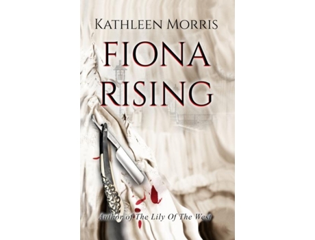 Livro Fiona Rising de Kathleen Morris (Inglês)