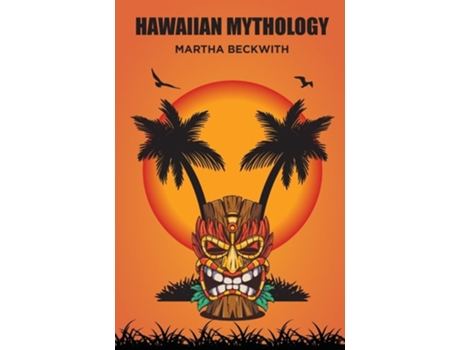 Livro Hawaiian Mythology de Martha Beckwith (Inglês)