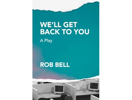 Livro Well Get Back to You A play de Rob Bell (Inglês)