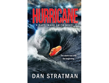 Livro HURRICANE Capt Mark Smith 2 Capt Mark Smith Series de Dan Stratman (Inglês)