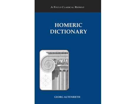 Livro Homeric Dictionary de Georg Autenrieth e Robert Porter Keep (Inglês)