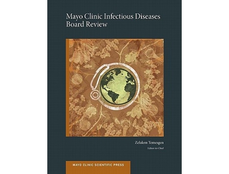 Livro Mayo Clinic Infectious Diseases Board Review de Zelalem Temesgen (Inglês)