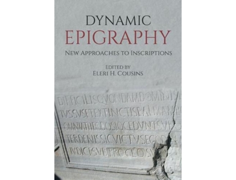 Livro dynamic epigraphy de edited by eleri h cousins (inglês)