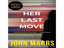 Livro Her Last Move de John Marrs (Inglês)