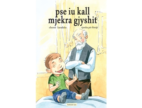 Livro Pse iu kall mjekra gjyshit de Xhemë Karagaku (Inglês)