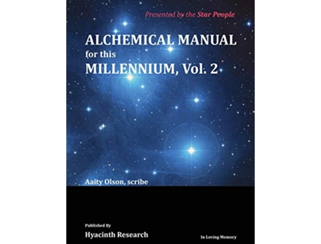 Livro Alchemical Manual for this Millennium Volume 2 de Aaity Olson (Inglês)