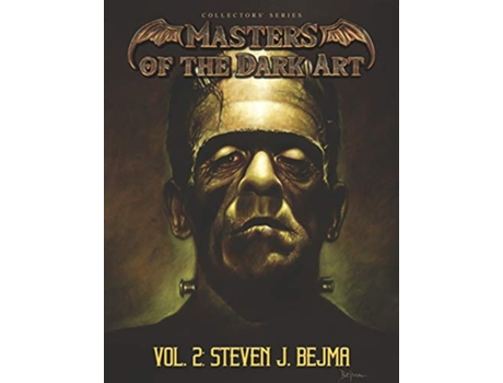 Livro Masters of the Dark Art Vol 2 Steven J Bejma de Steven J Bejma (Inglês)