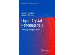 Livro Liquid-crystal Nanomaterials Tribology And Applications De Sergey F Ermakov (inglês)