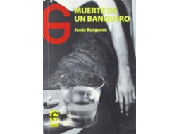 Livro Muerte De Un Banquero de Jesús Ordoñez Burguera (Espanhol)