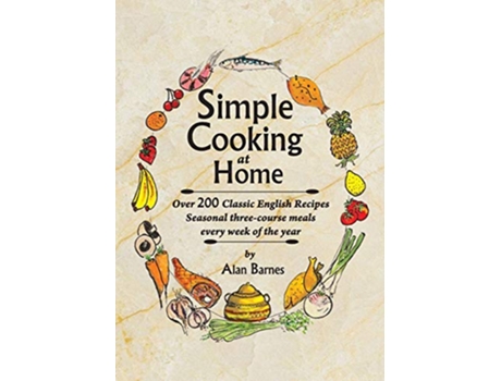 Livro Simple Cooking at Home de Alan Barnes (Inglês)