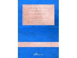 Livro La búsqueda de la verdad a través del tiempo historia de la filosofía de Abreviado Por Ignacio Escutia Domínguez e María Luisa De La Cámara (Espanhol)