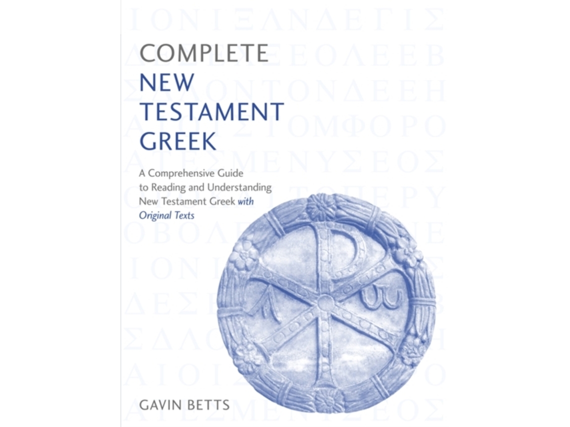 Livro Complete New Testament Greek de Gavin Betts (Inglês)