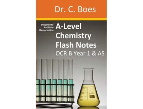 Livro A-level Chemistry Flash Notes Ocr B Year 1 Amp As De Dr C Boes (inglês)