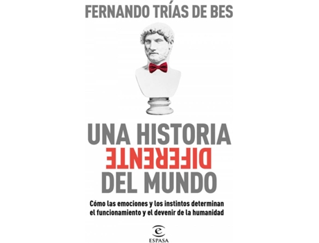 Livro Una Historia Diferente Del Mundo de Fernando Trías De Bes (Espanhol)