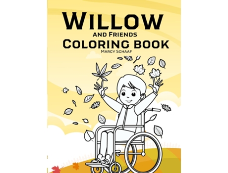 Livro Willow and Friends Coloring Book de Marcy Schaaf (Inglês)