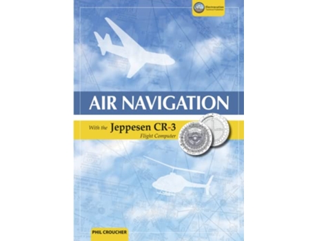 Livro Air Navigation With The Jeppesen CR3 de Phil Croucher (Inglês)