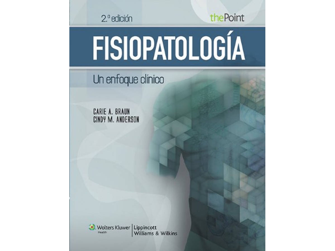 Livro Fisiopatología. Un Enfoque Clínico de Braun (Espanhol)