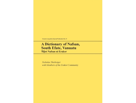 Livro A Dictionary of Nafsan South Efate Vanuatu de Nicholas Thieberger (Inglês)