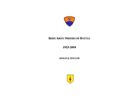 Livro Irish Army Orders of Battle 19232004 de Adrian J English (Inglês)