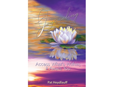 Livro Journaling Access Whats Within It Awaits You de Pat Heydlauff (Inglês)