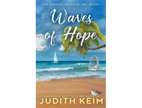 Livro Waves Of Hope De Judith Keim (inglês)