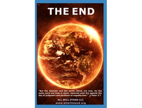 Livro The End The Rapture Tribulation from a Biblical Viewpoint de Timothy Medsker Brandon Schuchardt (Inglês)