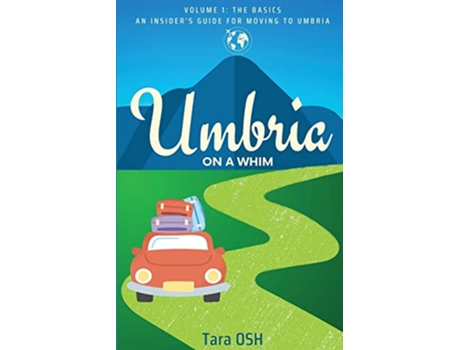 Livro Umbria on a Whim de Tara Osh (Inglês)