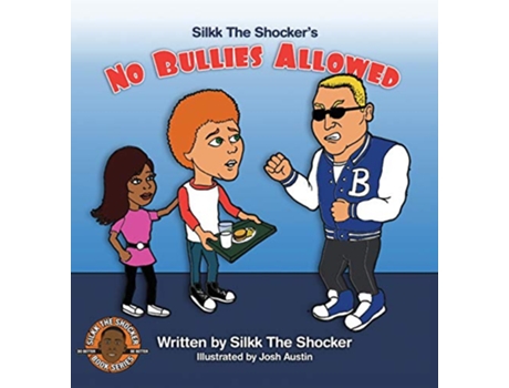 Livro No Bullies Allowed de Silkk The Shocker Miller (Inglês)