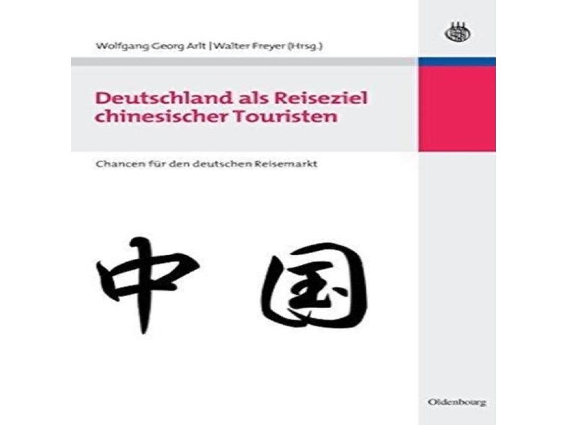 Livro Deutschland als Reiseziel chinesischer Touristen de De Gruyter (Alemão)