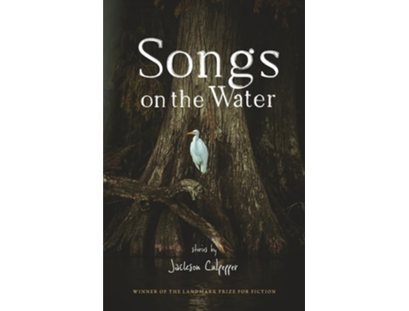 Livro Songs on the Water de Jackson Culpepper (Inglês)