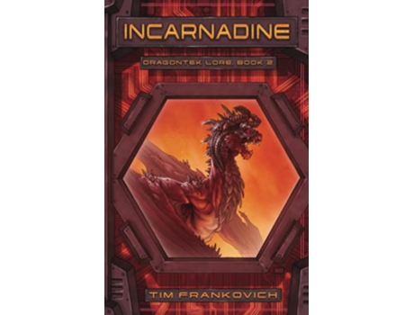 Livro Incarnadine Dragontek Lore de Tim Frankovich (Inglês)
