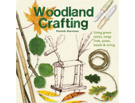 Livro Woodland Crafting de Patrick Harrison (Inglês)