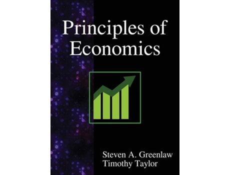 Livro Principles Of Economics De Steven A Greenlaw E Timothy Taylor (inglês - Capa Dura)