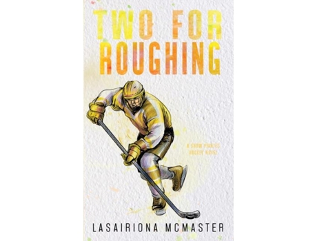 Livro Two for Roughing de Lasairiona McMaster (Inglês)