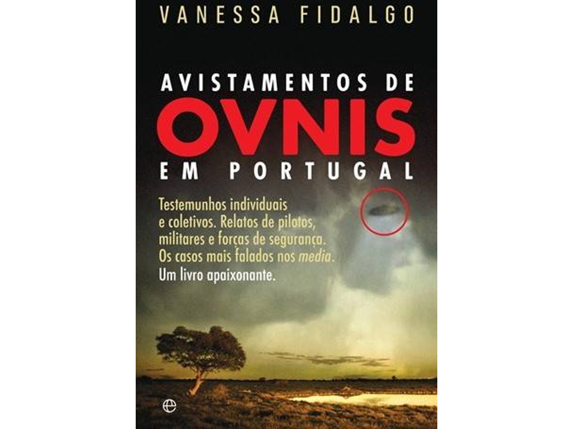 Livro Avistamentos de Ovnis em Portugal de Vanessa Fidalgo (Português)