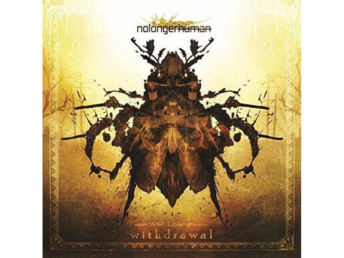 CD Nolongerhuman - Withdrawal