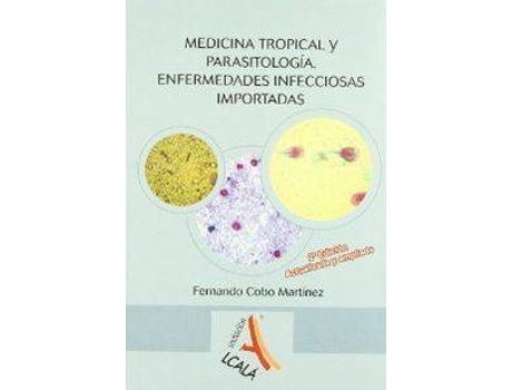Livro Medicina Tropical Y Parasitologia. Enfermedades I