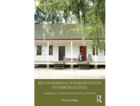 Livro Reconsidering Interpretation of Heritage Sites de Anne Lindsay (Inglês - Capa Dura)