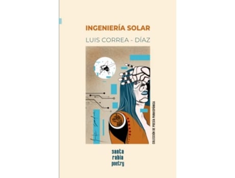 Livro Ingeniería solar Colección de poesía panhispánica Spanish Edition de Luis Correa-Díaz (Espanhol)