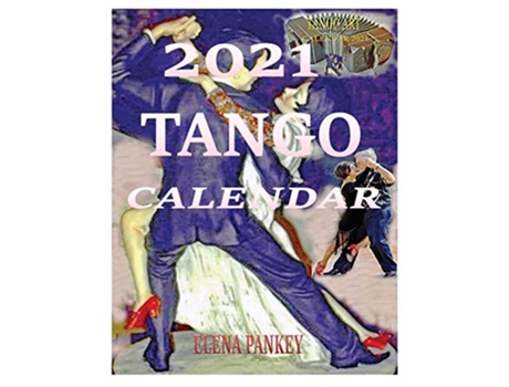 Livro Calendar 2021 Tango de Elena Pankey (Inglês)