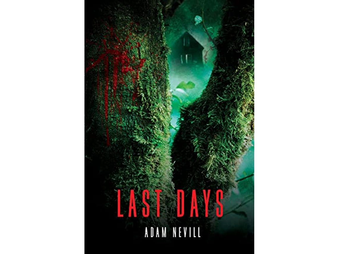 Livro Last Days de Adam Nevill (Inglês)