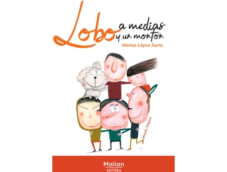 Livro Lobo A Medias Y Un Montón de Marisa López Soria (Espanhol)