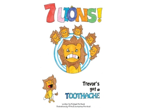 Livro Trevors Got A Toothache De Michael Mortlock (inglês)
